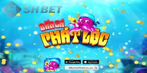 Khám phá thế giới game bắn cá phát lộc