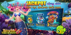 Giới thiệu tổng quan về game bắn cá Jackpot