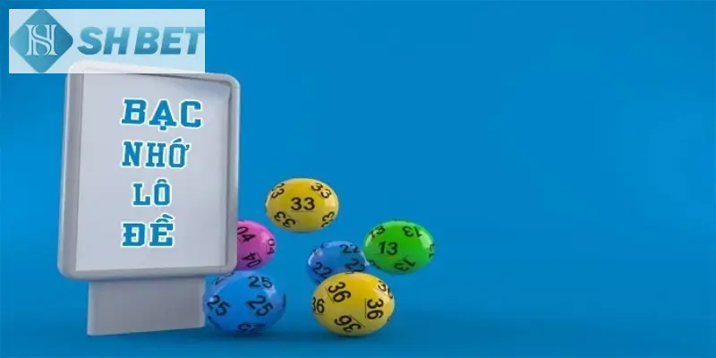 Hãy chú ý áp dụng lô bạc nhớ chuẩn nhất ngày nay